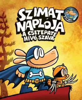 Dobrodružstvo, napätie, western Szimat naplója - A csetepaté hívó szava - Szimat-sorozat 6. rész - Dav Pilkey