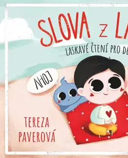 Leporelá, krabičky, puzzle knihy Slova z lásky - Tereza Paverová,Martina Masarovičová