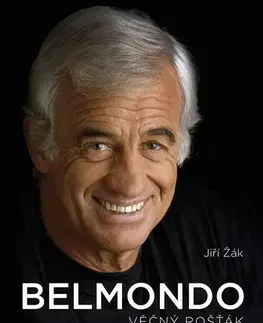 Film, hudba Belmondo: Věčný rošťák - Jiří Žák