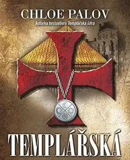 Detektívky, trilery, horory Templářská relikvie - Chloe Palov