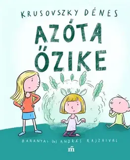 Básničky a hádanky pre deti Azóta őzike - Dénes Krusovszky