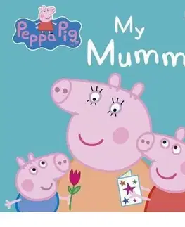V cudzom jazyku Peppa Pig: My Mummy