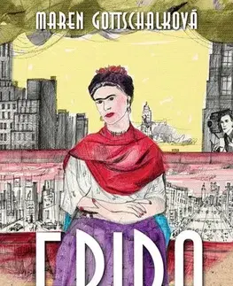 Skutočné príbehy Frida nespoutaná - Maren Gottschalková