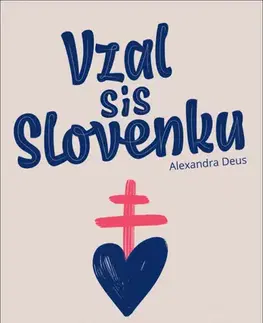 Humor a satira Vzal sis Slovenku - Alexandra Deus