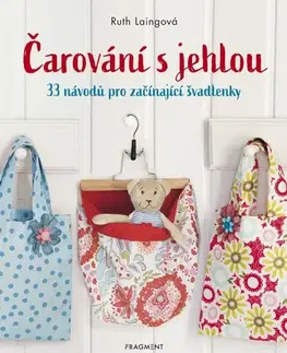 Pletenie, hačkovanie, vyšívanie, paličkovanie Čarování s jehlou - Ruth Laingová