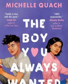 Young adults The Boy You Always Wanted - Michelle Quach