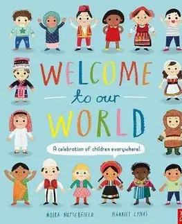 V cudzom jazyku Welcome to Our World - Nosy Crow,Moira Butterfield