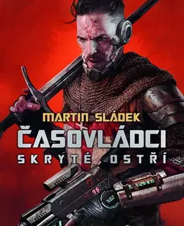 Sci-fi a fantasy Časovládci - Skryté ostří - Martin Sládek