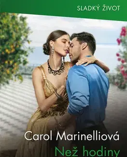 Romantická beletria Než hodiny odbijí půlnoc - Carol Marinelli