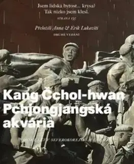 Osobnosti Pchjongjangská akvária - Kang Čchol-hwan,Pierre Rigoulot