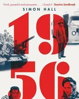 História, vojnová literatúra 1956 The World in Revolt - Simon Hall