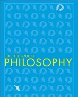 Filozofia Big Ideas: The Little Book of Philosophy
