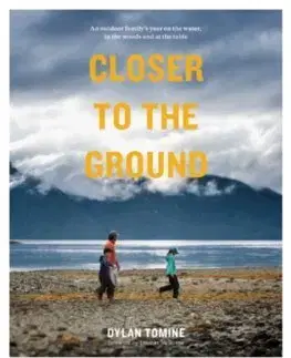 Cudzojazyčná literatúra Closer to the Ground - Dylan Tomine