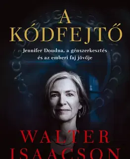 Veda, vynálezy A kódfejtő - Walter Isaacson