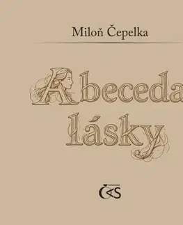 Česká poézia Abeceda lásky - Miloň Čepelka