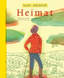 Svetová beletria Heimat - Německé rodinné album - Nora Krug
