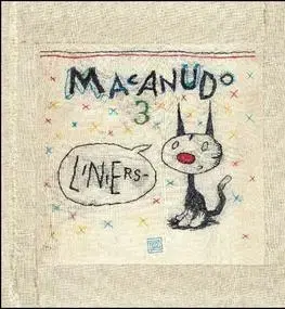 Pre deti a mládež - ostatné Macanudo 3 - Ricardo Liniers