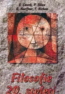 Filozofia Filosofie 20. století - Kolektív autorov