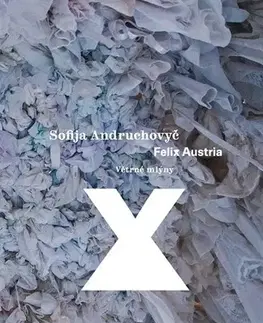Romantická beletria Felix Austria - Sofija Andruchovyč