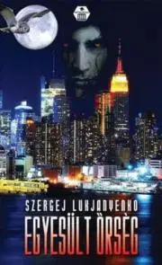 Sci-fi a fantasy Egyesült Őrség - Szergej Lukjanyenko