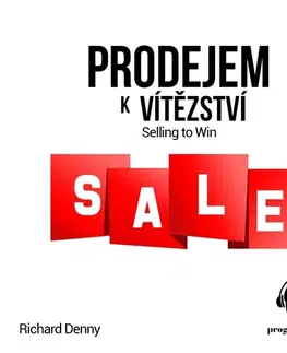 Ekonómia, manažment, marketing Progres Guru Prodejem k vítězství