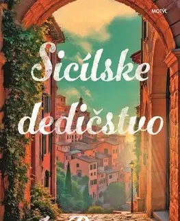 Svetová beletria Sicílske dedičstvo - Jo Piazza