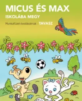 Pre deti a mládež - ostatné Micus és Max iskolába megy - Tavasz