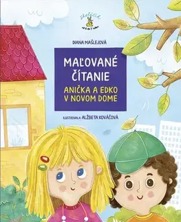 Rozprávky Maľované čítanie: Anička a Edko v novom dome - Diana Mašlejová