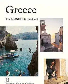 Európa Greece: The Monocle Handbook - Kolektív autorov