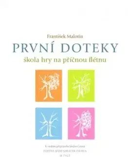 Hudba - noty, spevníky, príručky První doteky - František Malotín