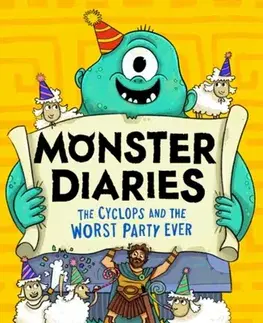 Pre deti a mládež Monster Diaries: The Cyclops and the Worst Party Ever - Anne Miller