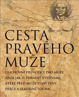 O mužoch a ženách Cesta pravého muže - David Deida