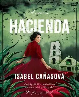 Detektívky, trilery, horory Hacienda - Isabel Canas