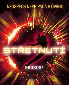 Young adults Phobos: Střetnutí - Victor Dixen