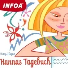 Jazykové učebnice - ostatné Infoa Hannas Tagebuch (DE)