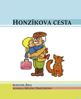Rozprávky Honzíkova cesta - Kolektív autorov,Bohumil Říha