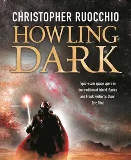 Sci-fi a fantasy Howling Dark - Christopher Ruocchio