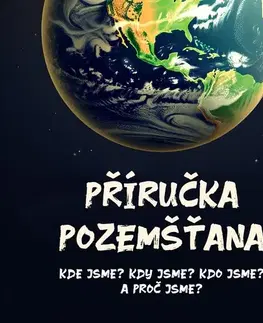 Odborná a náučná literatúra - ostatné Jaromir Ctrnacty Příručka pozemšťana
