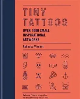 Dizajn, úžitkové umenie, móda Tiny Tattoos - Rebecca Vincent