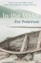 Cudzojazyčná literatúra In the Wake - Per Petterson