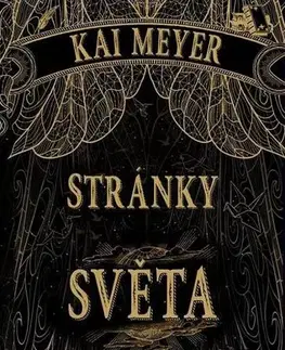 Fantasy, upíri Stránky světa - Kai Meyer