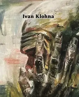 Slovenská poézia Cez prsty nepozeraj - Ivan Klohna