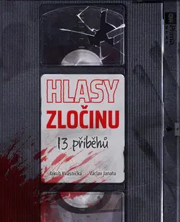 Detektívky, trilery, horory Hlasy zločinu - Jakub Kvasnička,Václav Janata