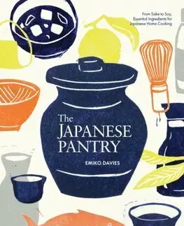 Ázijská The Japanese Pantry - Emiko Davies