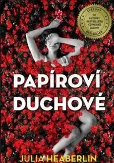 Detektívky, trilery, horory Papíroví duchové - Julia Heaberlin