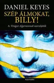 Detektívky, trilery, horory Szép álmokat, Billy! - Daniel Keyes