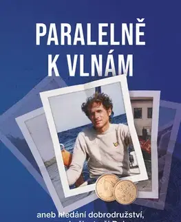 Biografie - ostatné Paralelně k vlnám - Patrik Popp