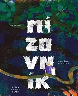 Pre deti a mládež - ostatné Mízovník (CZ) - Blažková Kateřina