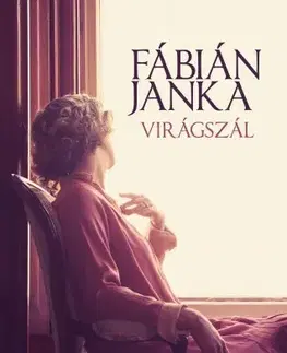 Svetová beletria Virágszál - Janka Fábián
