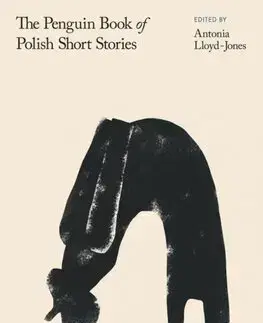 Svetová beletria The Penguin Book of Polish Short Stories - Antonia Lloyd Jones